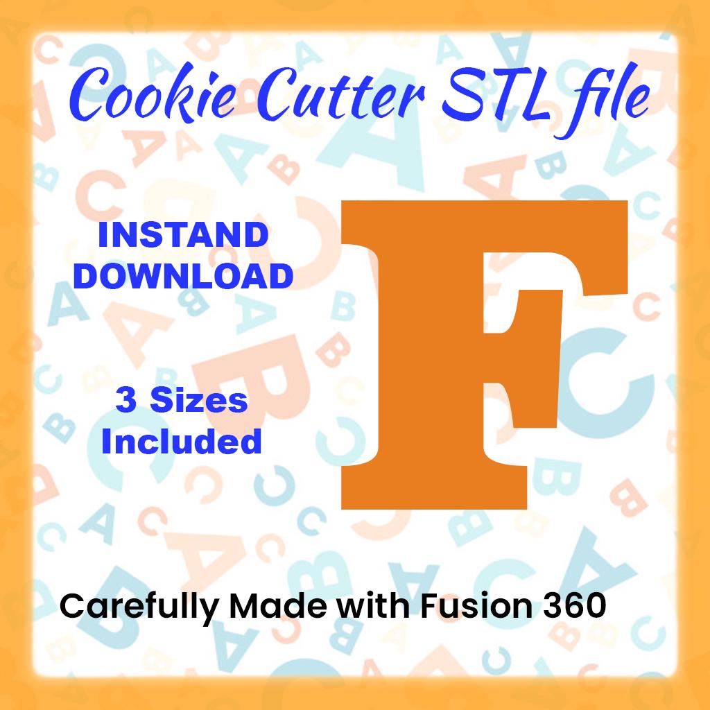 STL - Letter F -  Digital Cookie Cutter STL File – 2", 3", and 4" Sizes Included