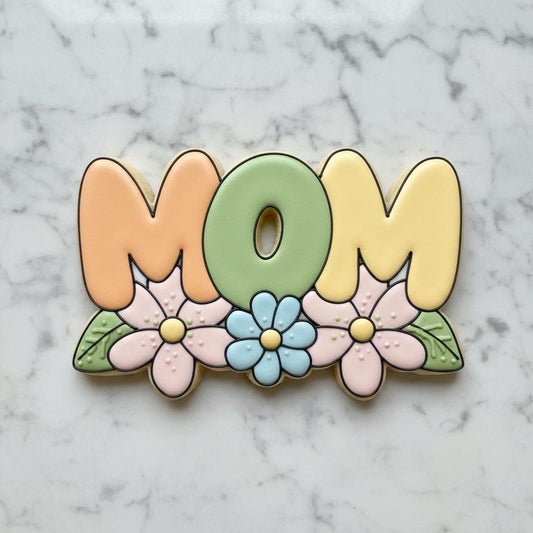 Mom Floral Cookie Cutter | MOM Letter Cookie Cutter | Mother’s Day Cookie Cutter | Daisy Flower Cookie Cutter | Spring Mom Cookie Cutter
